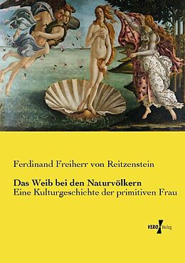 Kartonierter Einband Das Weib bei den Naturvölkern von Ferdinand Freiherr von Reitzenstein