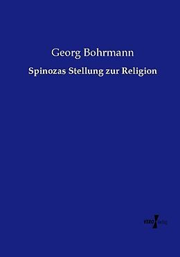 Kartonierter Einband Spinozas Stellung zur Religion von Georg Bohrmann