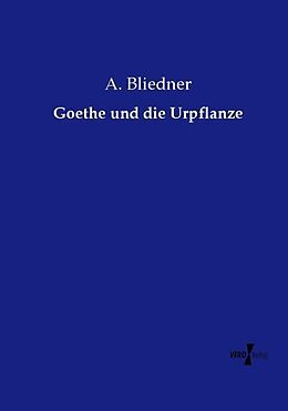 Kartonierter Einband Goethe und die Urpflanze von A. Bliedner