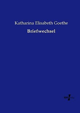 Kartonierter Einband Briefwechsel von Katharina Elisabeth Goethe