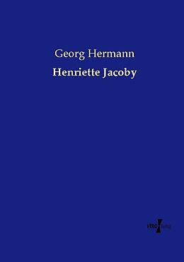Kartonierter Einband Henriette Jacoby von Georg Hermann
