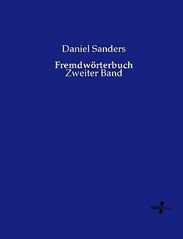 Kartonierter Einband Fremdwörterbuch von Daniel Sanders