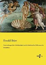 Kartonierter Einband (Kt) Untersuchungen über Linkshändigkeit und die funktionellen Differenzen der Hirnhälften von Ewald Stier