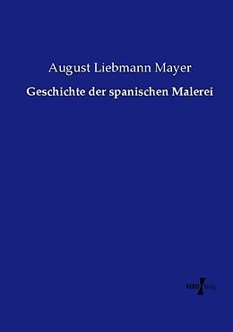 Kartonierter Einband Geschichte der spanischen Malerei von August Liebmann Mayer
