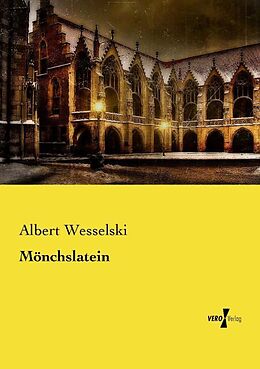 Kartonierter Einband Mönchslatein von Albert Wesselski