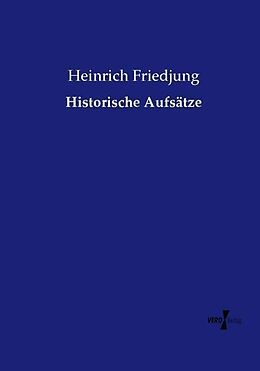 Kartonierter Einband Historische Aufsätze von Heinrich Friedjung