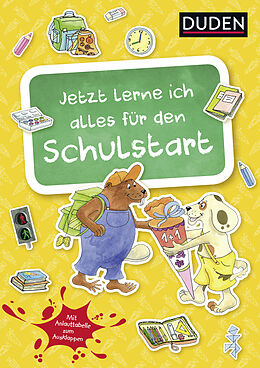 Kartonierter Einband Duden: Jetzt lerne ich alles für den Schulstart (Heft) von Ulrike Holzwarth-Raether, Ute Müller-Wolfangel