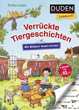 Fester Einband Duden Leseprofi  Mit Bildern lesen lernen: Verrückte Tiergeschichten von Luise Holthausen, Alexandra Fischer-Hunold