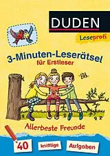 Kartonierter Einband Duden Leseprofi  3-Minuten-Leserätsel für Erstleser: Allerbeste Freunde von Susanna Moll