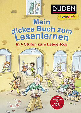 Fester Einband Duden Leseprofi  Mein dickes Buch zum Lesenlernen: In 4 Stufen zum Leseerfolg von Luise Holthausen, Jutta Wilke, Alexandra Fischer-Hunold