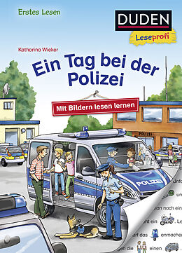 Fester Einband Duden Leseprofi  Mit Bildern lesen lernen: Ein Tag bei der Polizei, Erstes Lesen von Katharina Wieker