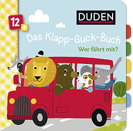 Pappband Duden 12+: Das Klapp-Guck-Buch: Wer fährt mit? von Susanne Weber