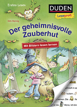 Fester Einband Duden Leseprofi  Mit Bildern lesen lernen: Der geheimnisvolle Zauberhut, Erstes Lesen von Dirk Hennig