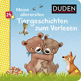 Fester Einband Duden 24+: Meine allerersten Tiergeschichten zum Vorlesen von Luise Holthausen