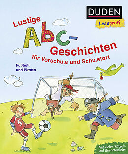 Fester Einband Duden Leseprofi  Lustige Abc-Geschichten für Vorschule und Schulstart von Dagmar Binder