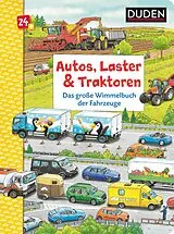 Pappband, unzerreissbar Duden 24+: Autos, Laster & Traktoren: Das große Wimmelbuch der Fahrzeuge von Christina Braun
