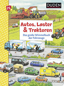 Pappband, unzerreissbar Duden 24+: Autos, Laster &amp; Traktoren: Das große Wimmelbuch der Fahrzeuge von Christina Braun