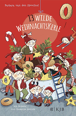 Fester Einband Dreizehn wilde Weihnachtskerle von Barbara van den Speulhof