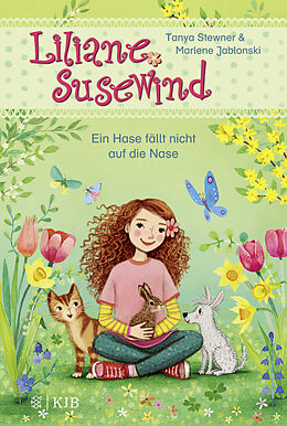 Fester Einband Liliane Susewind - Ein Hase fällt nicht auf die Nase von Tanya Stewner, Marlene Jablonski