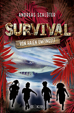 Fester Einband Survival - Von Haien umzingelt von Andreas Schlüter