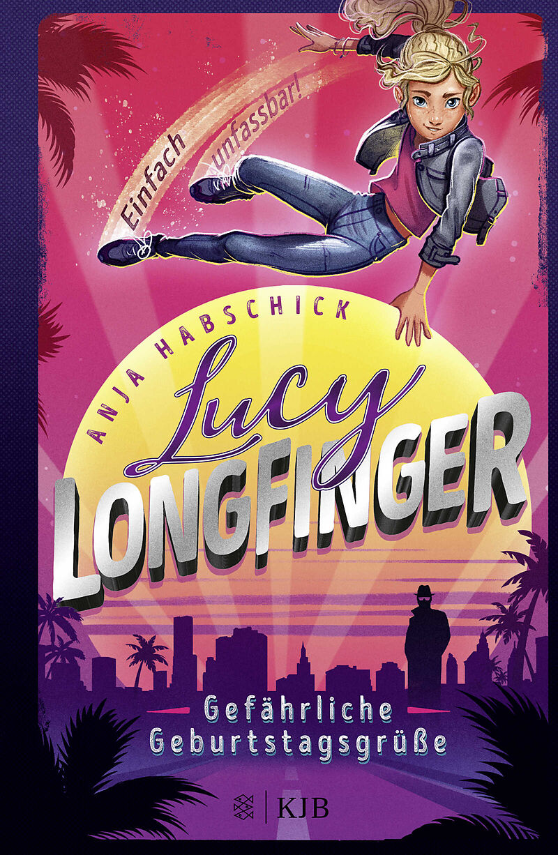 Lucy Longfinger  einfach unfassbar!: Gefährliche Geburtstagsgrüße