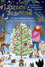 Fester Einband Liliane Susewind  24 Tiere suchen ein Zuhause. Das Adventskalenderbuch von Tanya Stewner, Marlene Jablonski