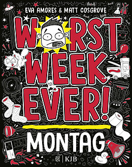 Fester Einband Worst Week Ever  Montag von Matt Cosgrove, Eva Amores