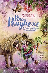 Fester Einband Pina Ponyhexe  Eine magische Freundschaft von Marlene Jablonski