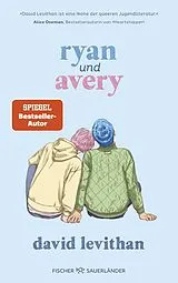 Kartonierter Einband Ryan und Avery von David Levithan