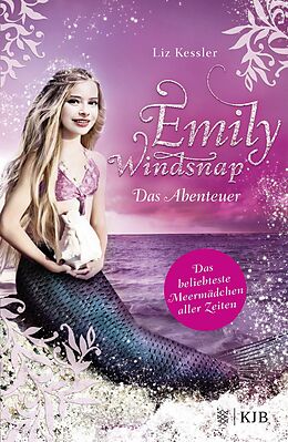 Fester Einband Emily Windsnap  Das Abenteuer von Liz Kessler