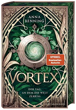 Fester Einband Vortex  Der Tag, an dem die Welt zerriss Schmuckausgabe von Anna Benning