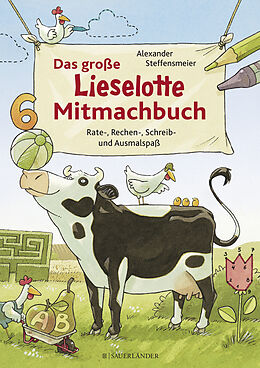 Fester Einband Das große Lieselotte Mitmachbuch von Alexander Steffensmeier