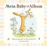 Fester Einband Weißt du eigentlich, wie lieb ich dich hab? Mein Baby-Album von Sam McBratney