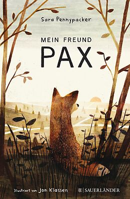 Fester Einband Mein Freund Pax von Sara Pennypacker