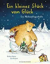 Fester Einband Ein kleines Stück vom Glück von Robert Barry