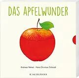 Pappband Das Apfelwunder von Hans-Christian Schmidt