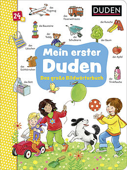 Pappband Duden 24+: Mein erster Duden. Das große Bildwörterbuch von 