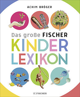 Fester Einband Bröger A.,Das große Fischer Kinderlexikon von Achim Bröger