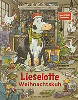 Fester Einband Lieselotte Weihnachtskuh von Alexander Steffensmeier