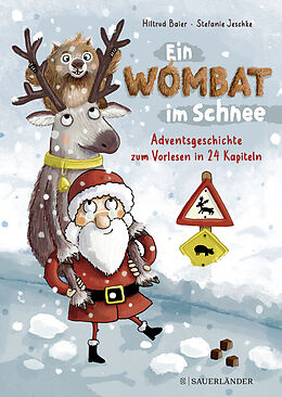 Fester Einband Ein Wombat im Schnee. Adventsgeschichte zum Vorlesen in 24 Kapiteln von Hiltrud Baier