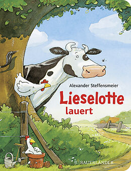 Reliure en carton Lieselotte lauert (Pappbilderbuch) de Alexander Steffensmeier