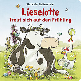 Pappband, unzerreissbar Lieselotte freut sich auf den Frühling von Alexander Steffensmeier