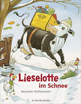 Fester Einband Lieselotte im Schnee von Alexander Steffensmeier