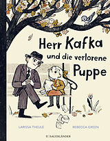 Fester Einband Herr Kafka und die verlorene Puppe von Larissa Theule