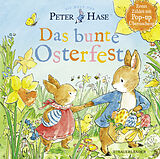 Pappband, unzerreissbar Die Welt von Peter Hase - Das bunte Osterfest von Beatrix Potter
