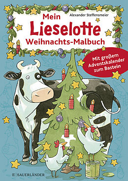 Kartonierter Einband Mein Lieselotte Weihnachts-Malbuch von Alexander Steffensmeier