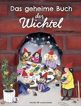 Fester Einband Das geheime Buch der Wichtel von Loes Riphagen