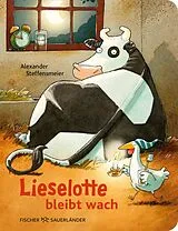 Pappband Lieselotte bleibt wach von Alexander Steffensmeier