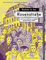 Fester Einband Damals in der Rosenstraße von Anja Tuckermann