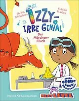 Fester Einband Izzy  irre genial: Der Märchen-Fluch von Zanna Davidson